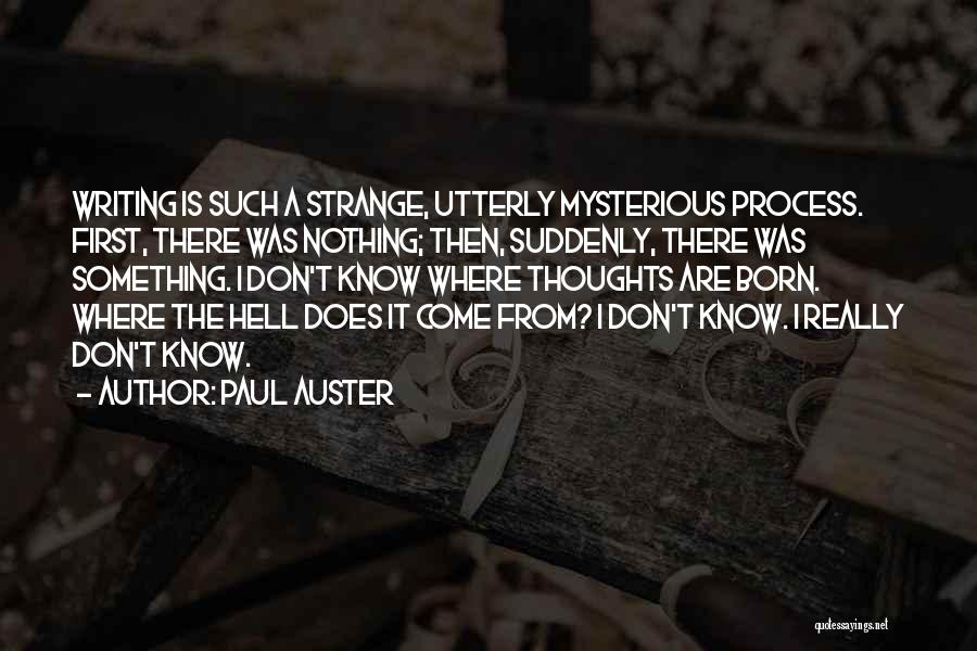 What Makes A Person Wealthy Quotes By Paul Auster