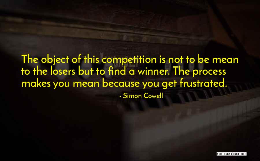 What Makes A Winner Quotes By Simon Cowell What Makes A Winner Quotes By Simon Cowell