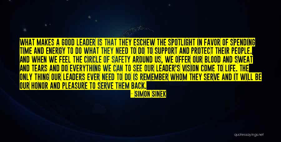 What Makes Good Leader Quotes By Simon Sinek