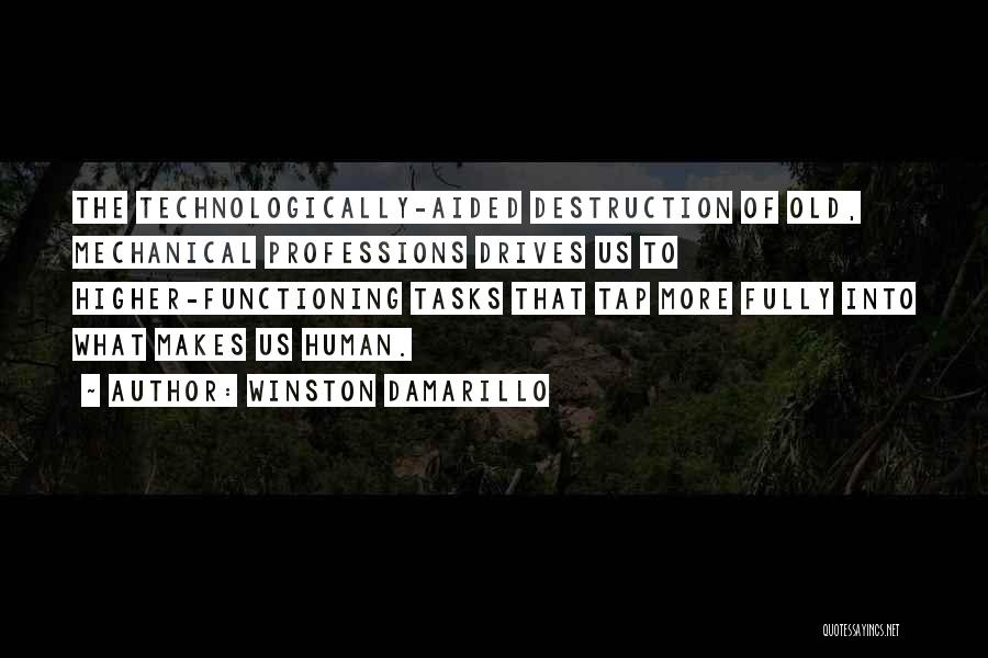 What Makes Us Human Quotes By Winston Damarillo