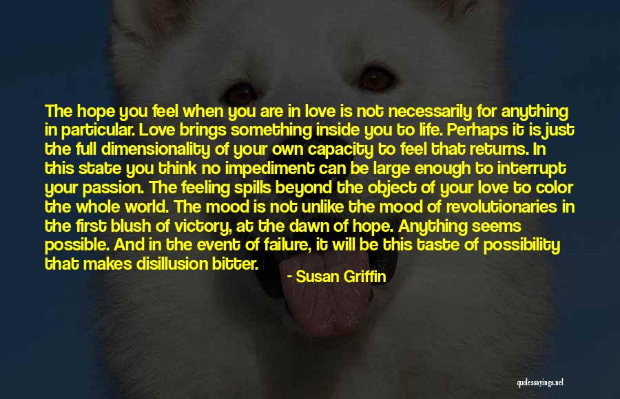 What Makes You Blush Quotes By Susan Griffin What Makes You Blush Quotes By Susan Griffin