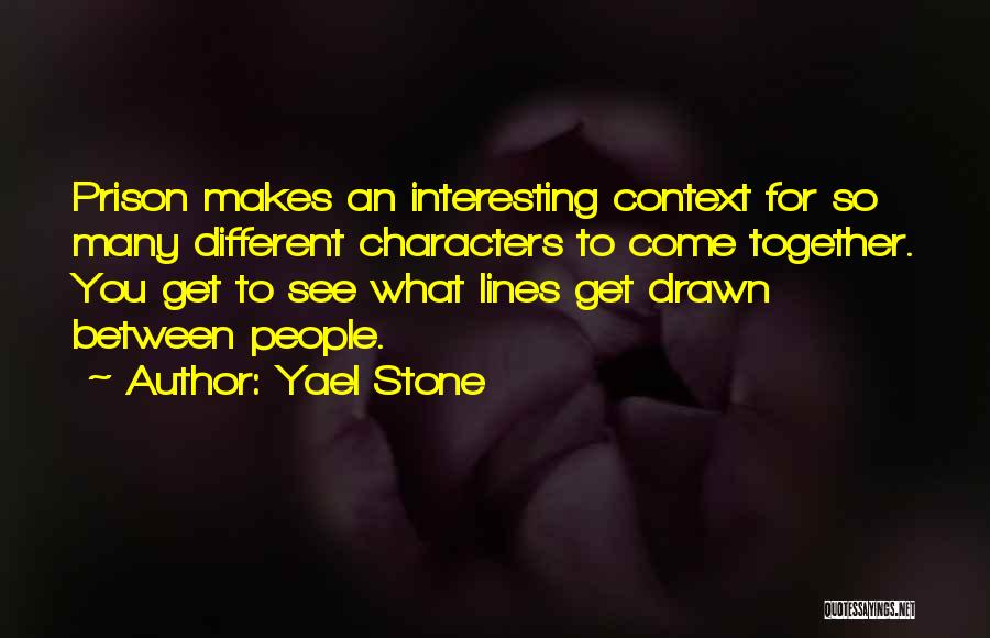 What Makes You Different Quotes By Yael Stone