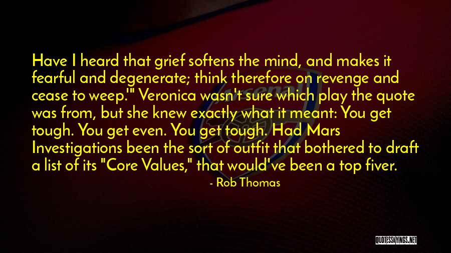 What Makes You Fearful Quotes By Rob Thomas What Makes You Fearful Quotes By Rob Thomas