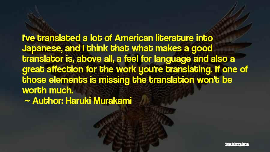 What Makes You Great Quotes By Haruki Murakami