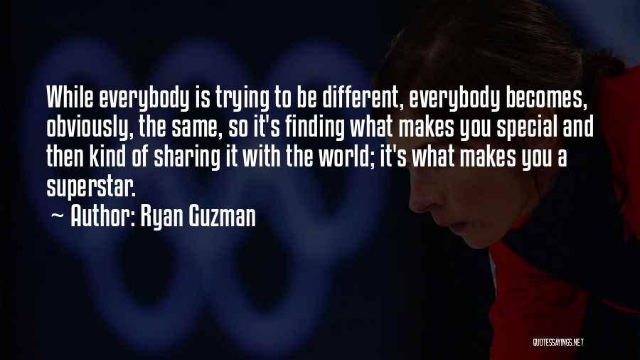 What Makes You So Special Quotes By Ryan Guzman