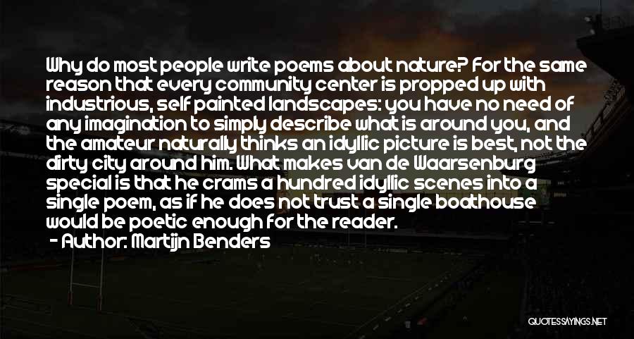 What Makes You Special Quotes By Martijn Benders