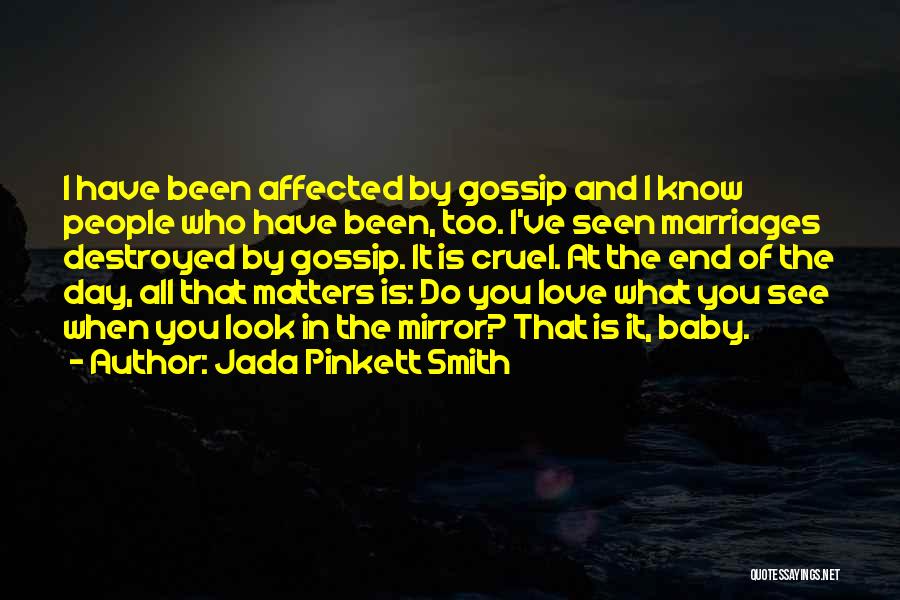 What Matters At The End Of The Day Quotes By Jada Pinkett Smith