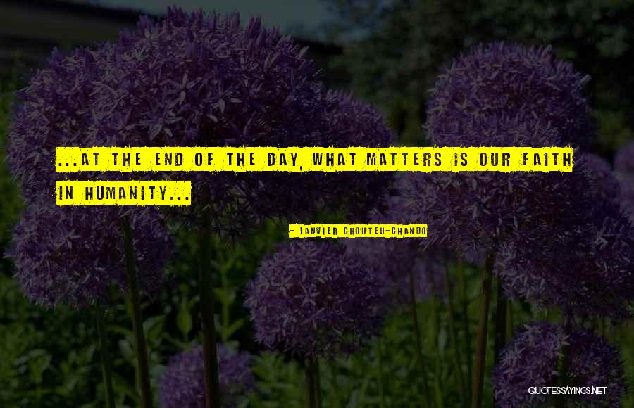 What Matters In Life Quotes By Janvier Chouteu-Chando