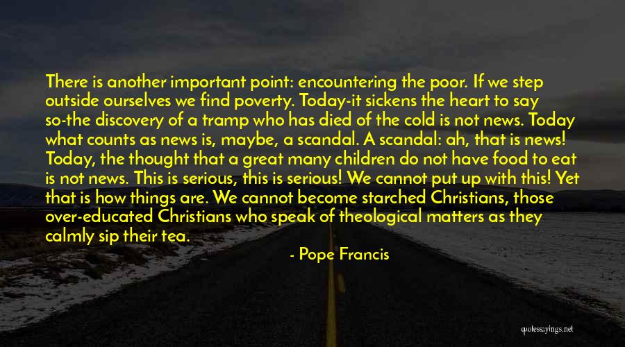 What Matters Is The Heart Quotes By Pope Francis