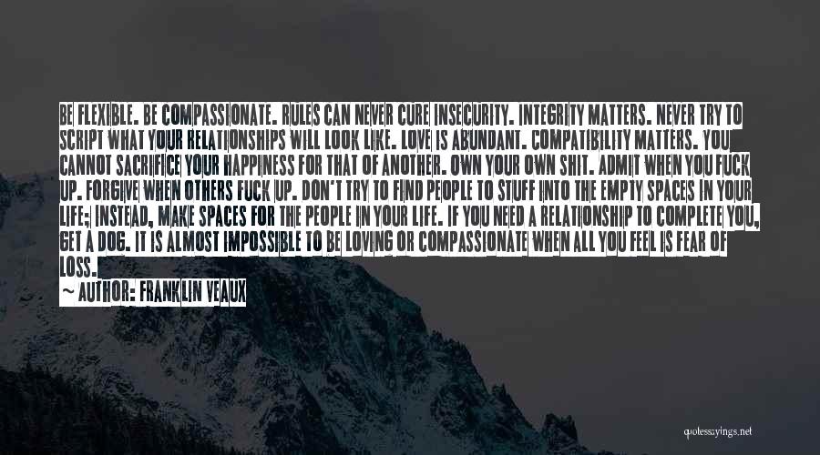 What Matters Most In Life Quotes By Franklin Veaux