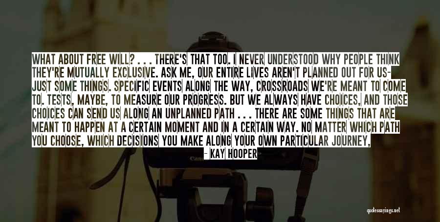 What Meant To Be Quotes By Kay Hooper What Meant To Be Quotes By Kay Hooper