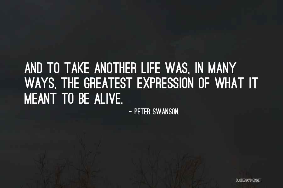 What Meant To Be Quotes By Peter Swanson What Meant To Be Quotes By Peter Swanson