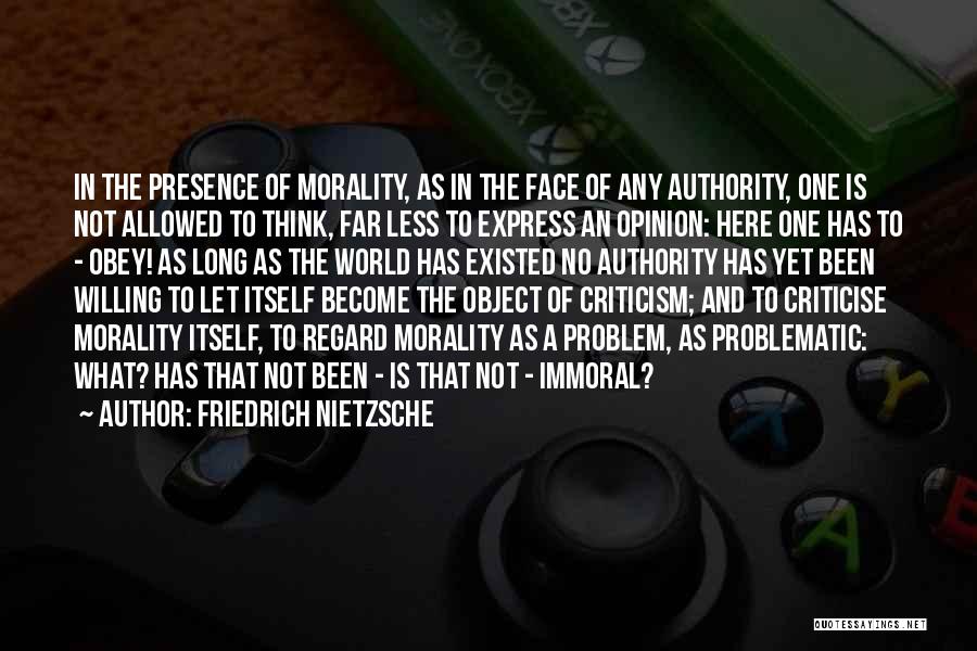What Morality Is Quotes By Friedrich Nietzsche