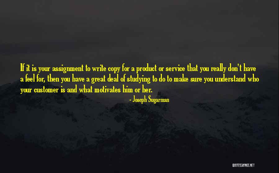 What Motivates You Quotes By Joseph Sugarman