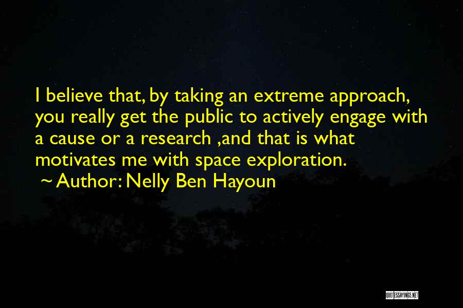 What Motivates You Quotes By Nelly Ben Hayoun