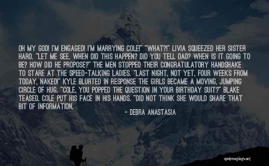 What My Speed Quotes By Debra Anastasia What My Speed Quotes By Debra Anastasia