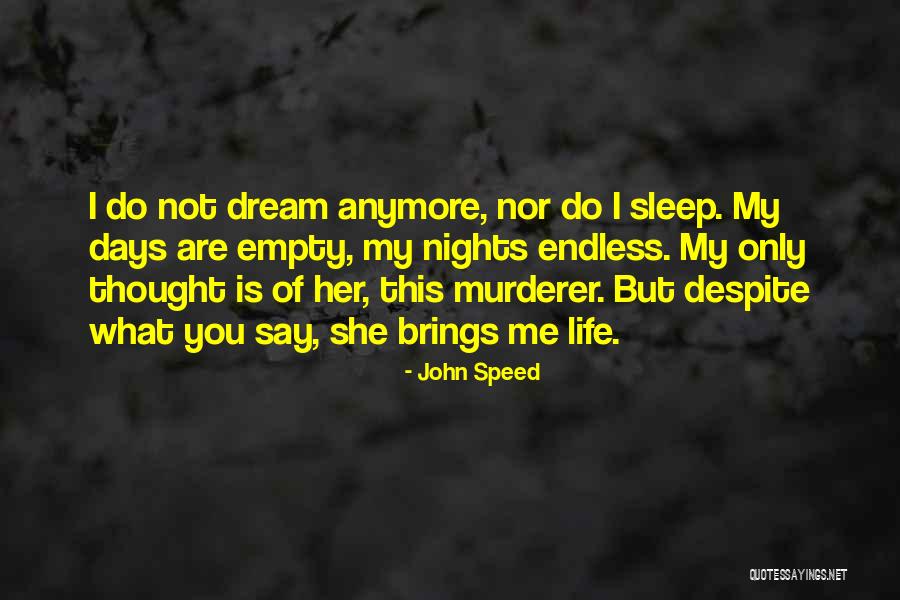 What My Speed Quotes By John Speed What My Speed Quotes By John Speed