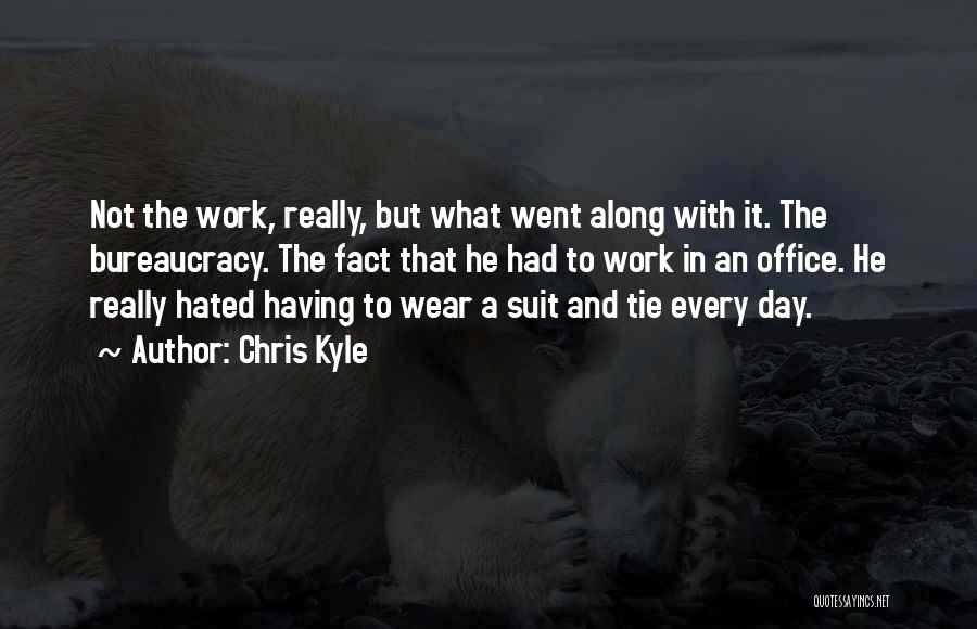 What Not To Wear Quotes By Chris Kyle