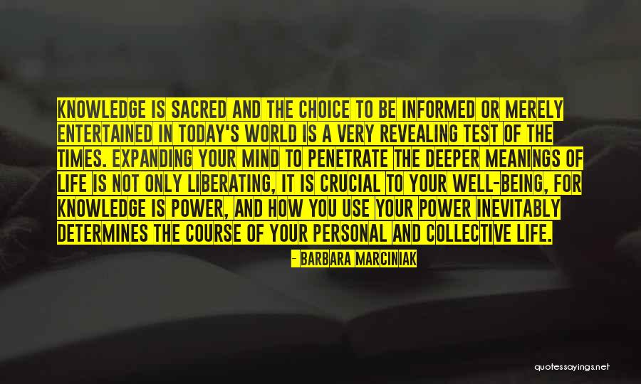 What On Your Mind Today Quotes By Barbara Marciniak