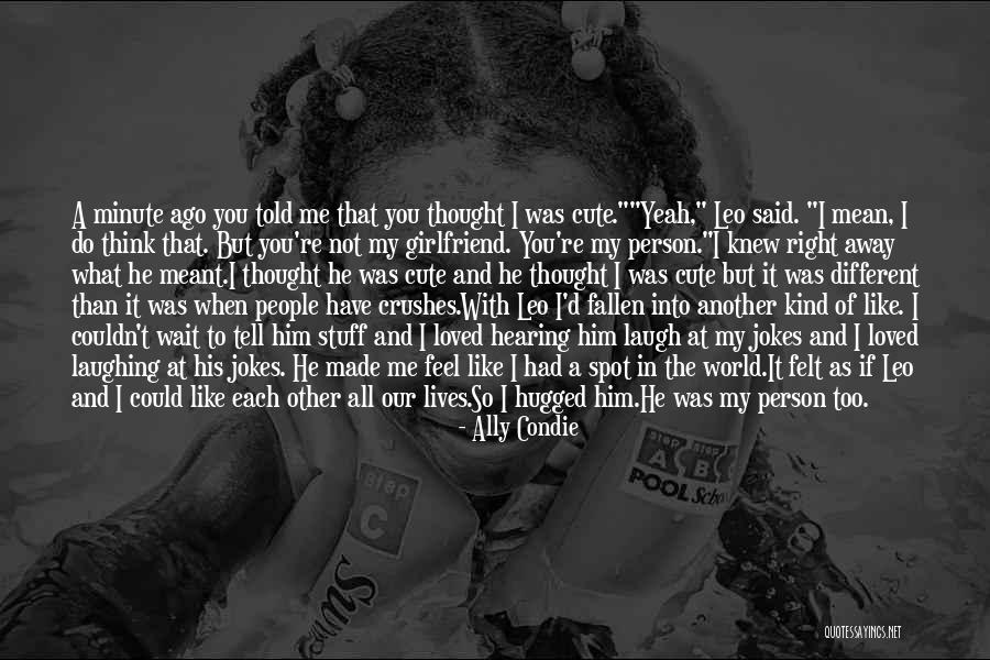 What Other People Think Of You Quotes By Ally Condie
