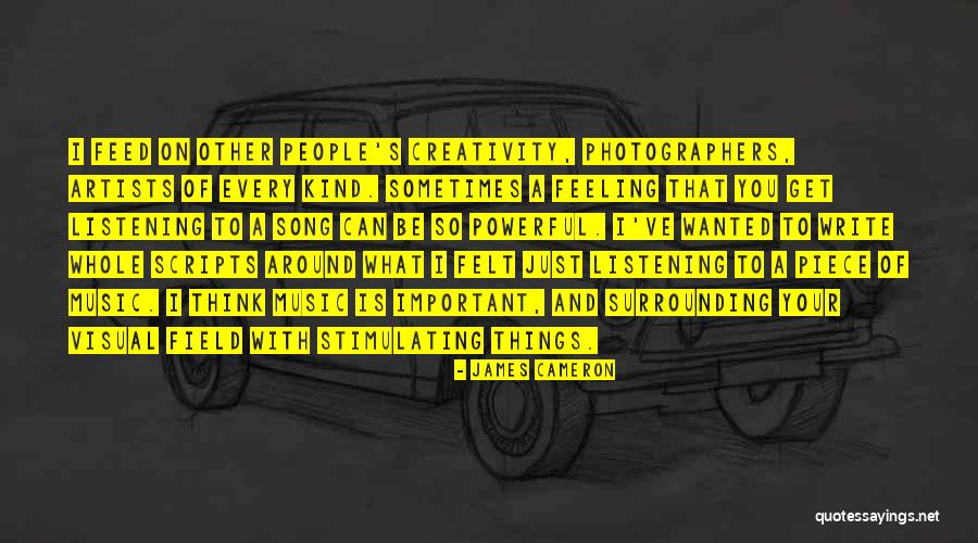 What Other People Think Of You Quotes By James Cameron