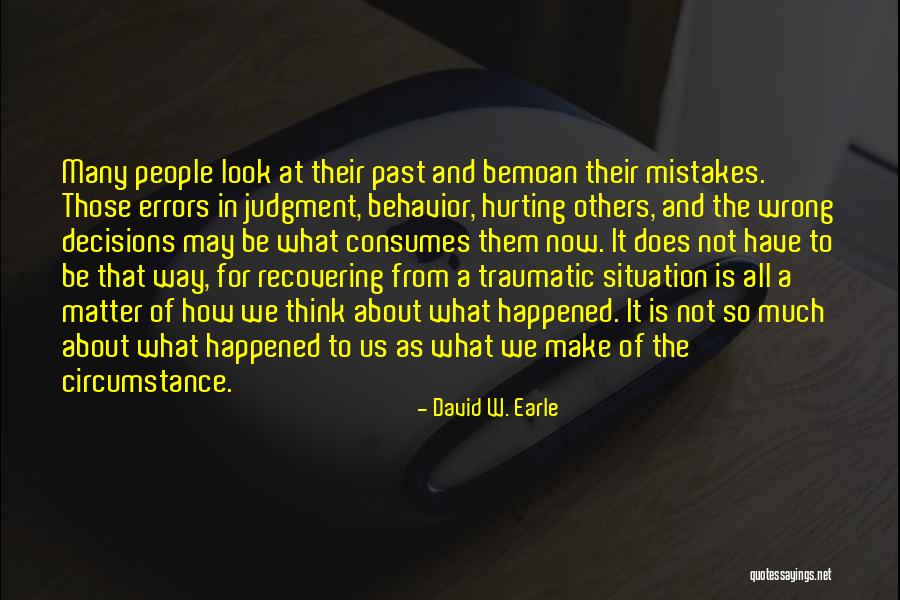 What Others Think About Us Quotes By David W. Earle What Others Think About Us Quotes By David W. Earle