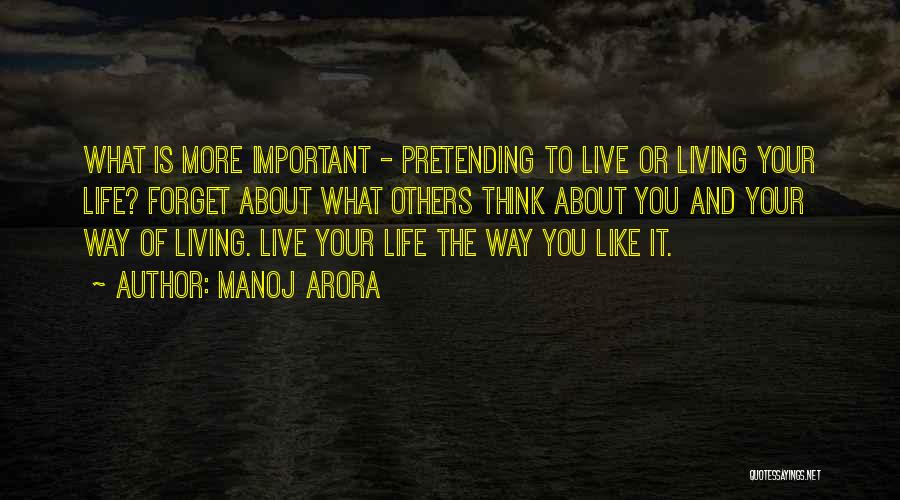 What Others Think About You Quotes By Manoj Arora