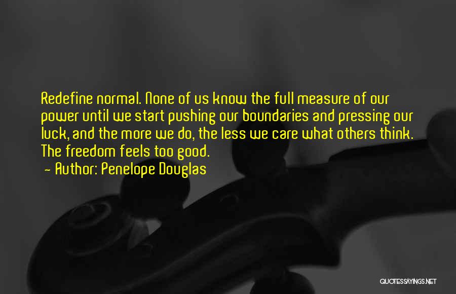 What Others Think Of Us Quotes By Penelope Douglas