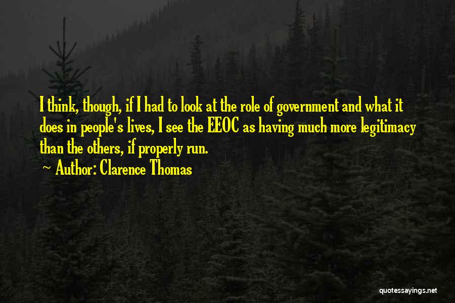 What Others Think Quotes By Clarence Thomas