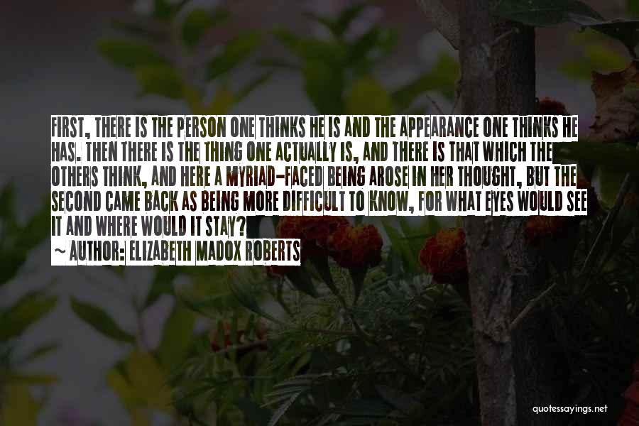 What Others Think Quotes By Elizabeth Madox Roberts