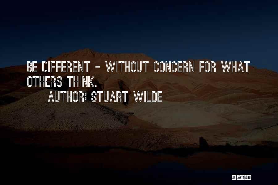 What Others Think Quotes By Stuart Wilde