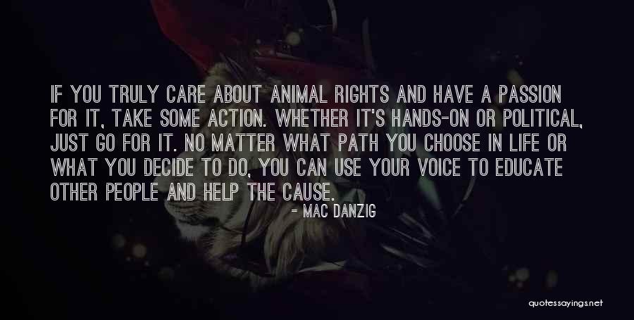 What Path To Take Quotes By Mac Danzig What Path To Take Quotes By Mac Danzig