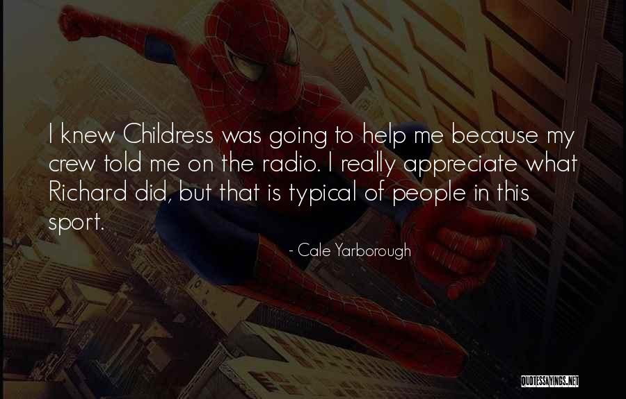 What Radio Quotes By Cale Yarborough What Radio Quotes By Cale Yarborough