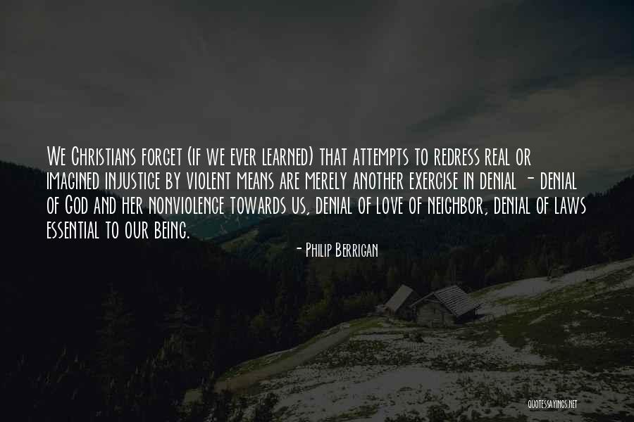 What Real Love Means Quotes By Philip Berrigan What Real Love Means Quotes By Philip Berrigan