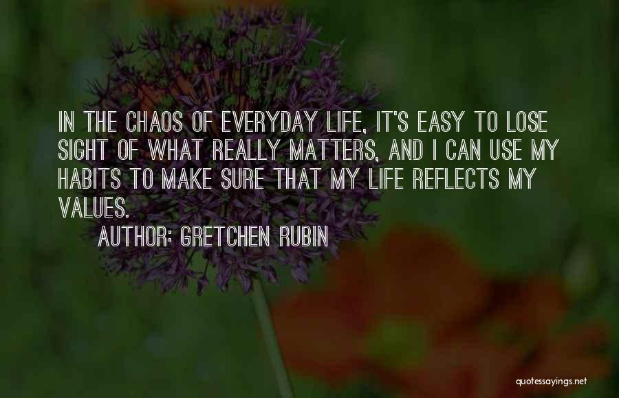 What Really Matters Quotes By Gretchen Rubin