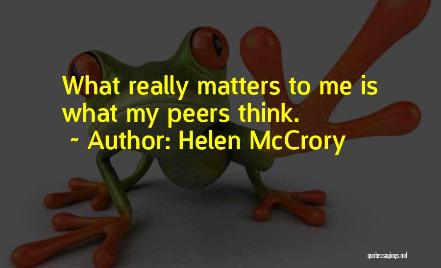 What Really Matters Quotes By Helen McCrory