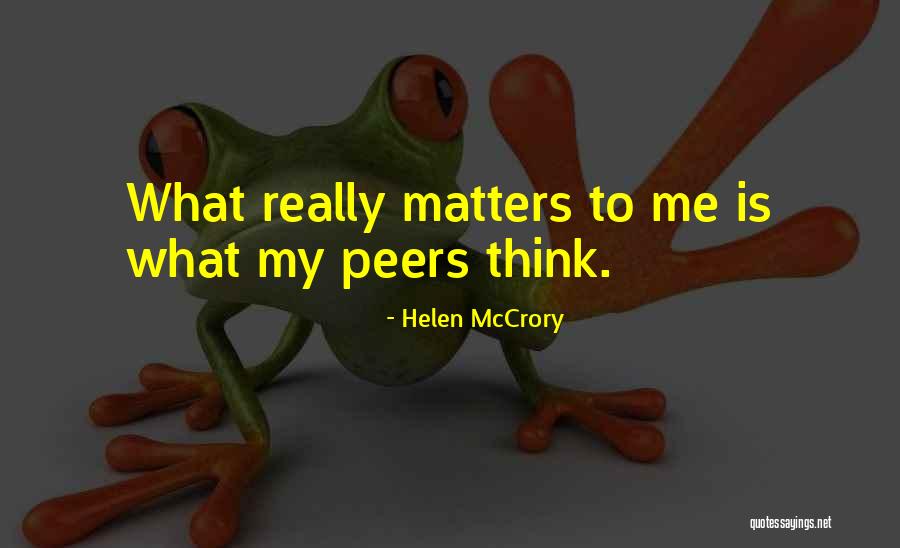 What Really Matters Quotes By Helen McCrory