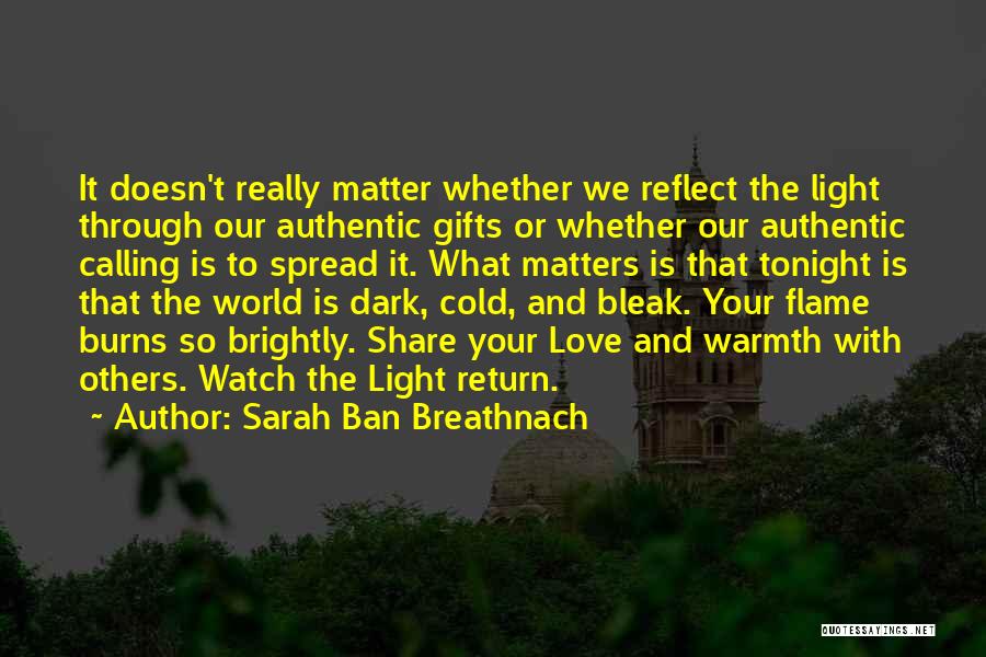What Really Matters Quotes By Sarah Ban Breathnach