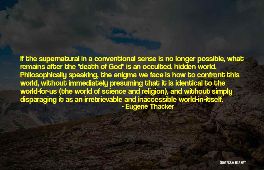 What Remains Quotes By Eugene Thacker What Remains Quotes By Eugene Thacker