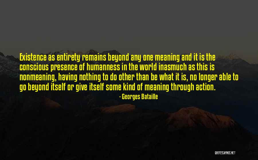 What Remains Quotes By Georges Bataille What Remains Quotes By Georges Bataille