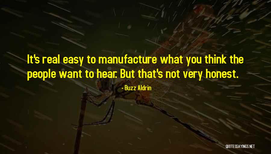 What S Real Quotes By Buzz Aldrin What S Real Quotes By Buzz Aldrin