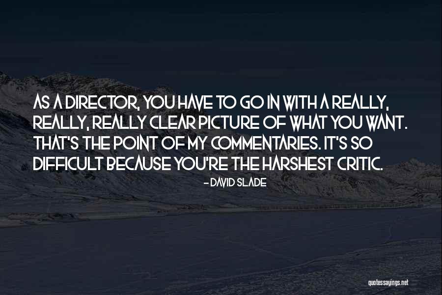 What S The Point Quotes By David Slade What S The Point Quotes By David Slade