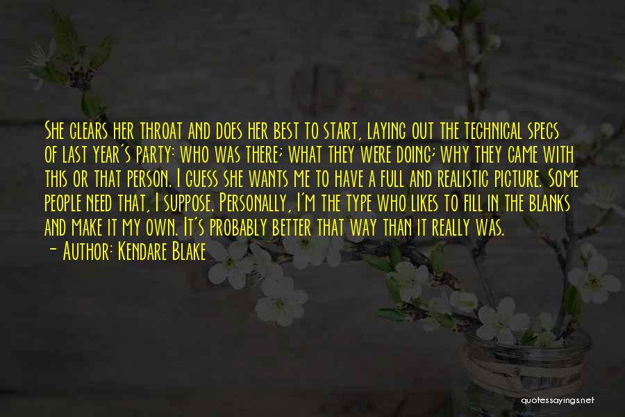 What She Wants Quotes By Kendare Blake