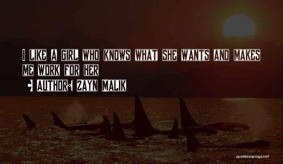 What She Wants Quotes By Zayn Malik