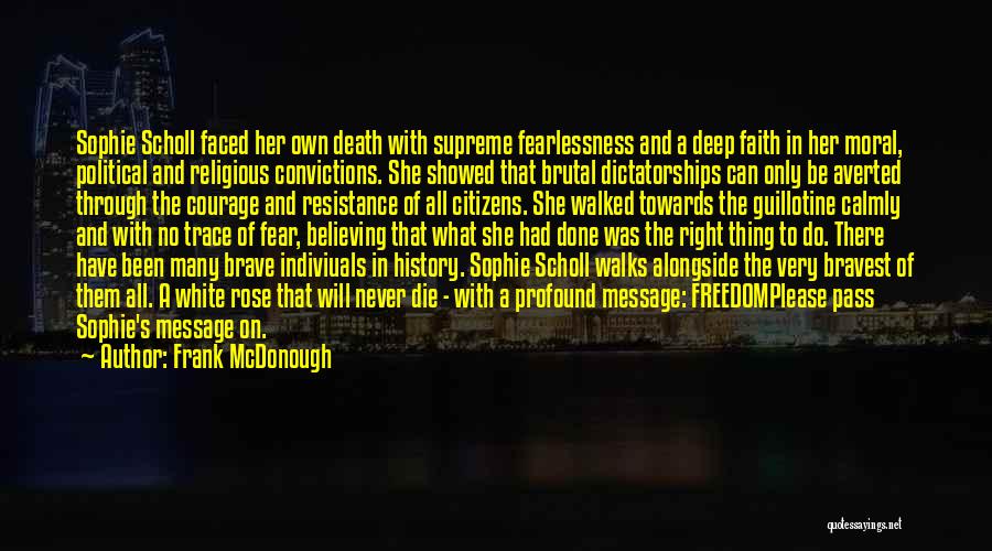 What She's Been Through Quotes By Frank McDonough