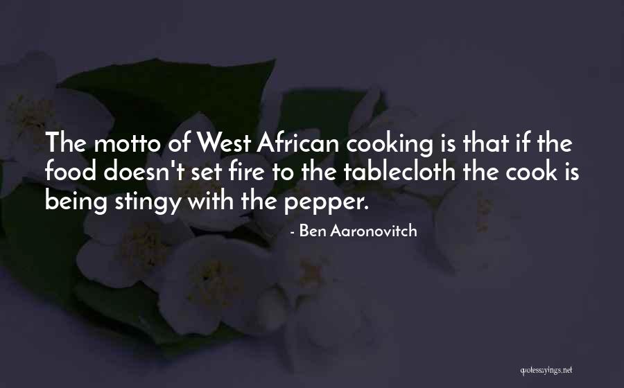 What Should I Cook Quotes By Ben Aaronovitch