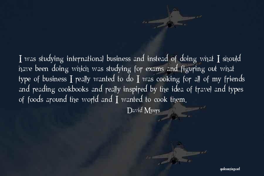 What Should I Cook Quotes By David Myers