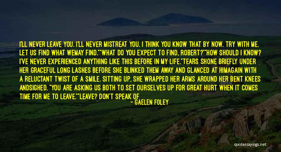 What Should I Do Love Quotes By Gaelen Foley What Should I Do Love Quotes By Gaelen Foley