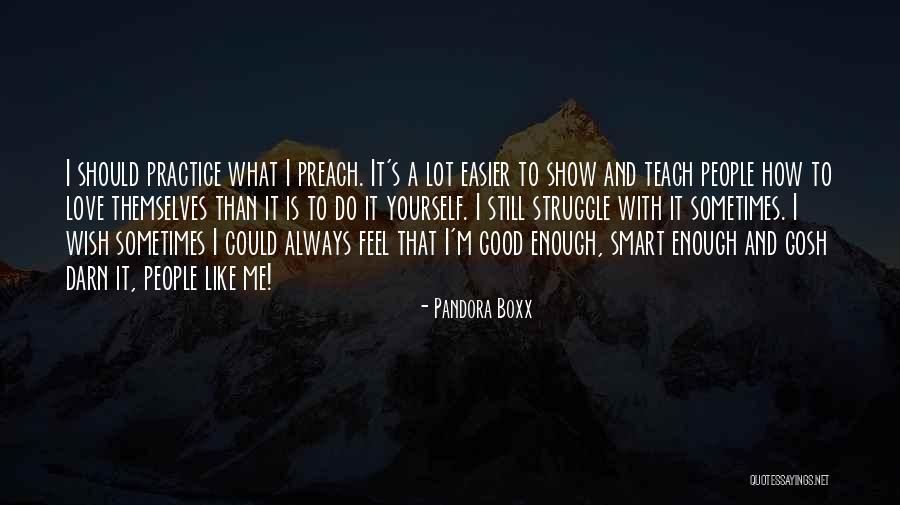 What Should I Do Love Quotes By Pandora Boxx What Should I Do Love Quotes By Pandora Boxx