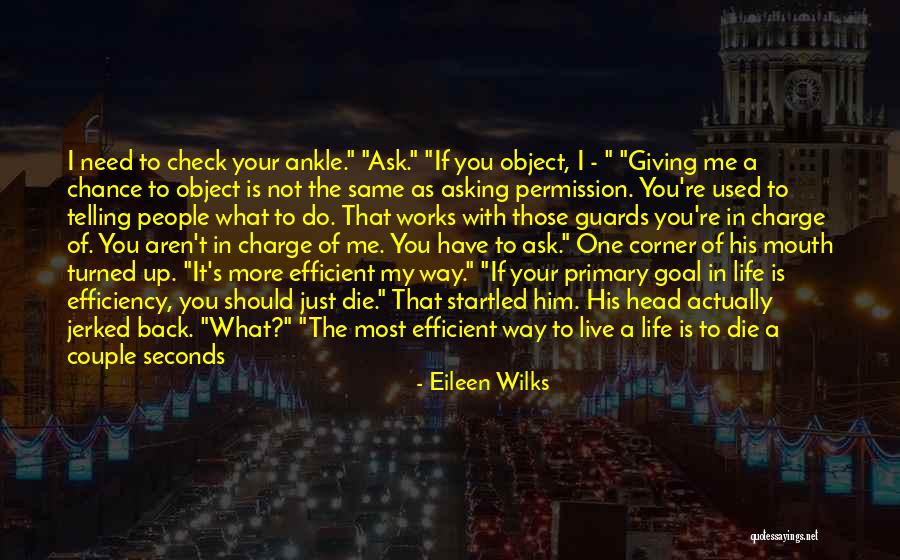 What Should I Do With My Life Quotes By Eileen Wilks What Should I Do With My Life Quotes By Eileen Wilks